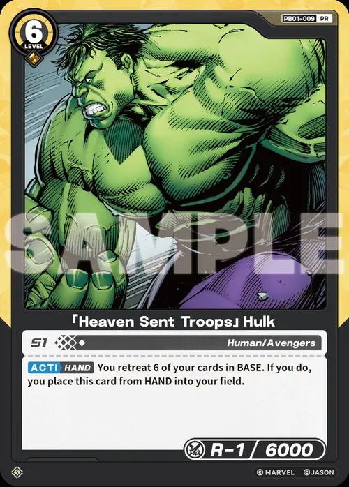 「Heaven Sent Troops」Hulk